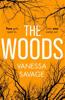 Woods - The spine-tingling chiller thriller to keep you up at night (Savage Vanessa)(Paperback / softback)