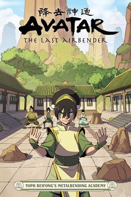 Avatar: The Last Airbender - Toph Beifong's Metalbending Academy (Hicks Faith Erin)(Paperback / softback)