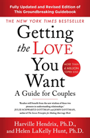 Getting The Love You Want Revised Edition - A Guide for Couples (Hendrix Harville)(Paperback / softback)