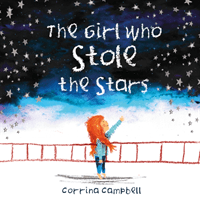 Girl Who Stole The Stars (Campbell Corrina)(Paperback / softback)