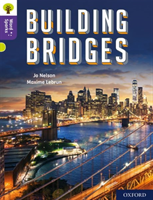 Oxford Reading Tree Word Sparks: Level 11: Building Bridges (Nelson Jo)(Paperback / softback)