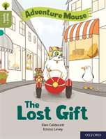 Oxford Reading Tree Word Sparks: Level 7: The Lost Gift (Caldecott Elen)(Paperback / softback)