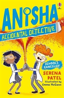 School's Cancelled (Patel Serena)(Paperback / softback)