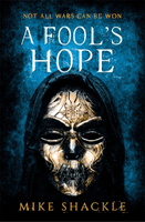 Fool's Hope - Book Two (Shackle Mike)(Paperback / softback)