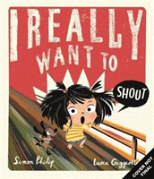 I Really Want to Shout (Philip Simon)(Paperback / softback)