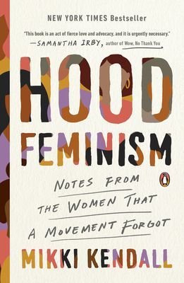 Hood Feminism (Kendall Mikki)(Paperback)