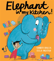 Elephant In My Kitchen! (Halls Smriti)(Paperback / softback)