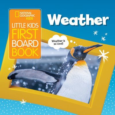 National Geographic Kids Little Kids First Board Book: Weather(Board book)