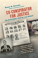 Co-conspirator for Justice - The Revolutionary Life of Dr. Alan Berkman (Reverby Susan M.)(Pevná vazba)