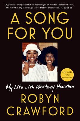 A Song for You: My Life with Whitney Houston (Crawford Robyn)(Paperback)