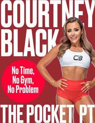 Pocket PT - No Gym, No Time, No Problem (Black Courtney)(Pevná vazba)
