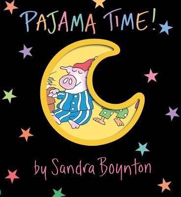 Pajama Time! (Boynton Sandra)(Board Books)