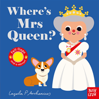 Where's Mrs Queen?(Board book)