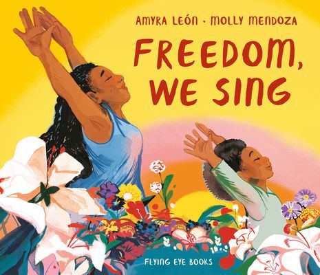 Freedom, We Sing (Leon Amyra)(Pevná vazba)