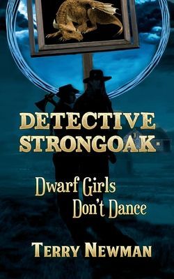 Dwarf Girls Don't Dance (Newman Terry)(Paperback / softback)