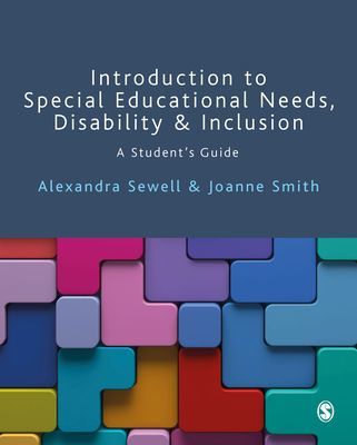 Introduction to Special Educational Needs, Disability and Inclusion - A Student's Guide (Sewell Alexandra)(Paperback / softback)