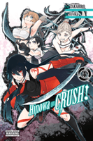 Hinowa ga CRUSH!, Vol. 4 (Takahiro)(Paperback / softback)