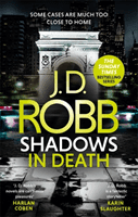 Shadows in Death: An Eve Dallas thriller (Book 51) (Robb J. D.)(Paperback / softback)