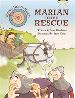 Bug Club Purple A/2C Young Robin Hood: Marian to the Rescue (Bradman Tony)(Paperback / softback)
