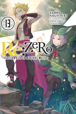 Re:ZERO -Starting Life in Another World-, Vol. 13 (light novel) (Nagatsuki Tappei)(Paperback / softback)