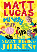 My Very Very Very Very Very Very Very Silly Book of Jokes (Lucas Matt)(Paperback / softback)
