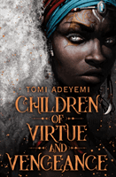 Children of Virtue and Vengeance (Adeyemi Tomi)(Paperback / softback)