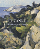 Cezanne - The Rock and Quarry Paintings(Pevná vazba)