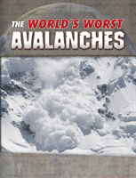 World's Worst Avalanches (Maurer Tracy Nelson)(Paperback / softback)