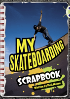 Bug Club Independent Non Fiction Year Two Orange B Skateboarding (Mason Paul)(Paperback / softback)