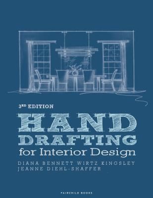 Hand Drafting for Interior Design (Diehl-Shaffer Jeanne PhD RID NCIDQ IDEC IIDA (Seminole State College of Florida USA))(Paperback / softback)