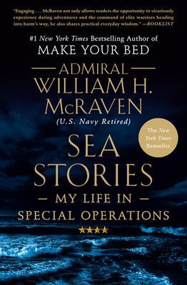 Sea Stories - My Life in Special Operations (McRaven Admiral William H.)(Paperback / softback)