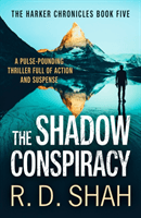Shadow Conspiracy (Shah R.D.)(Paperback / softback)