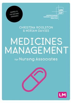 Medicines Management for Nursing Associates (Roulston Christina)(Paperback / softback)