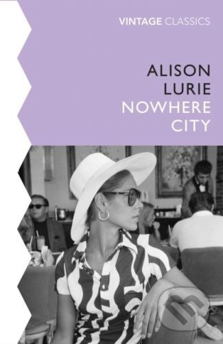 The Nowhere City - Alison Lurie