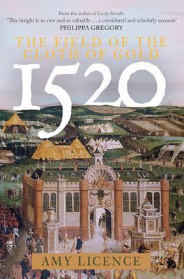 1520: The Field of the Cloth of Gold (Licence Amy)(Pevná vazba)