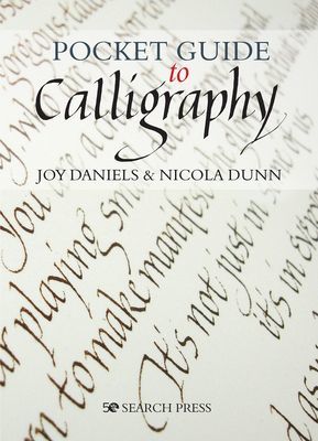 Pocket Guide to Calligraphy (Daniels Joy)(Paperback / softback)