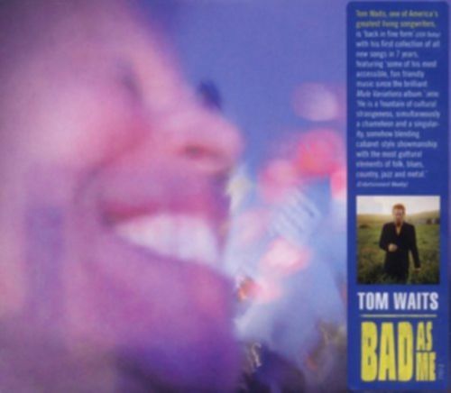 Tom Waits Bad As Me (Deluxe)