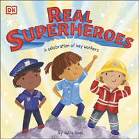 Real Superheroes (DK)(Paperback / softback)