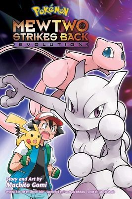 Pokemon: Mewtwo Strikes Back-Evolution (Gomi Machito)(Paperback / softback)
