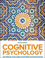 Cognitive Psychology 2e (Gilhooly Kenneth)(Paperback / softback)