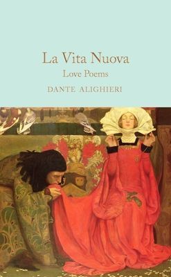 La Vita Nuova - Love Poems (Alighieri Dante)(Pevná vazba)