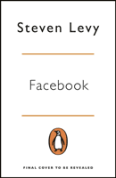 Facebook - The Inside Story (Levy Steven)(Paperback / softback)