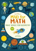 Mad for Math: Make Space for Geometry (Crivellini Mattia)(Paperback / softback)