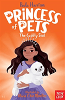 Princess of Pets: The Cuddly Seal (Harrison Paula)(Paperback / softback)