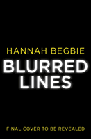 Blurred Lines (Begbie Hannah)(Paperback / softback)