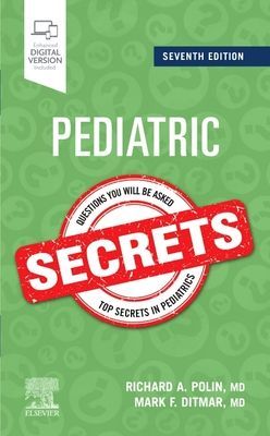 Pediatric Secrets (Polin Richard A. MD)(Paperback / softback)