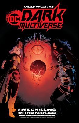 Tales from the DC Dark Multiverse (Various)(Paperback / softback)