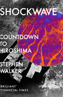 Shockwave - Countdown to Hiroshima (Walker Stephen)(Paperback / softback)