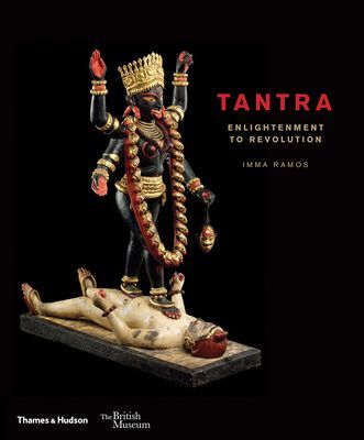 Tantra - enlightenment to revolution (Ramos Imma)(Pevná vazba)