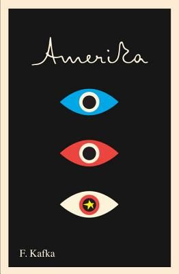 Amerika: The Missing Person: A New Translation, Based on the Restored Text (Kafka Franz)(Paperback)